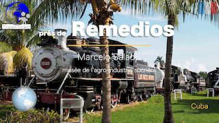 Remedios, musée du sucre Marcelo Salado • Cuba 